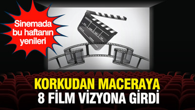 Sinemada bu haftanın yenileri: Korkudan maceraya 8 film vizyona girdi