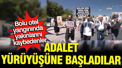 Bolu otel yangınında yakınlarını yitirenler yürüyor: 'Sadece yas tutmuyoruz'