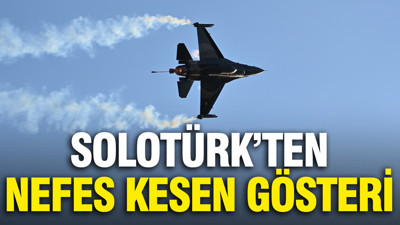 SOLOTÜRK'ten nefes kesen gösteri