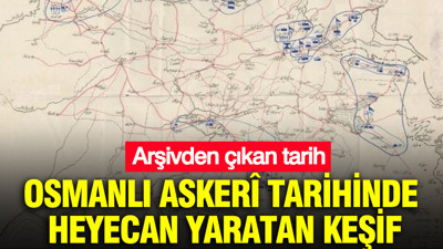 Arşivden çıkan tarih: Osmanlı'nın Doğu Planı bu haritada saklıydı
