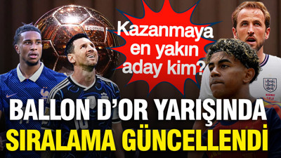 Dünya Kupası finali öncesi Ballon d'Or sıralaması güncellendi: 2026'da kim kazanacak?