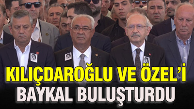Kılıçdaroğlu ve Özel’i Baykal buluşturdu