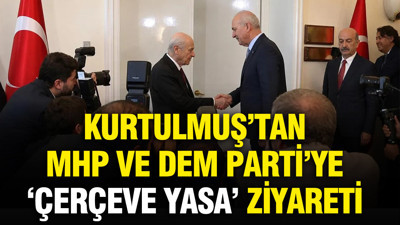 Kurtulmuş'tan MHP ve DEM Parti'ye 'çerçeve yasa' ziyareti