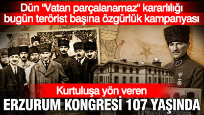 Kurtuluşa yön veren Erzurum Kongresi 107 yaşında