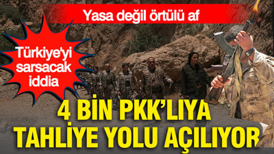'Terörsüz Türkiye' adı altında skandal iddia: 4 bin terör suçlusuna tahliye yolu mu açılıyor?