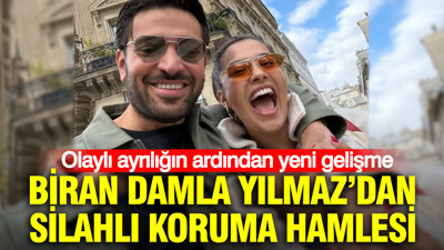 Olaylı ayrılığın ardından yeni gelişme: Biran Damla Yılmaz'dan silahlı koruma hamlesi