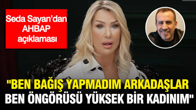 Seda Sayan’dan AHBAP açıklaması: "Ben bağış yapmadım arkadaşlar. Ben öngörüsü yüksek bir kadınım"