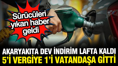 Akaryakıta 6 liradan fazla indirim gelecekti: Vatandaşa yansımadan ÖTV yuttu