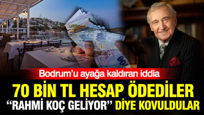 Bodrum’u ayağa kaldıran iddia: 70 bin TL hesap ödediler, “Rahmi Koç geliyor” diye kovuldular