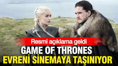Game of Thrones evreni sinemaya taşınıyor: Resmi açıklama geldi