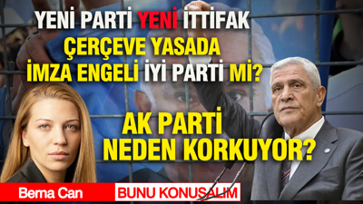 Yeni parti, yeni ittifak: Çerçeve yasada engel İYİ Parti mi, AK Parti neden korkuyor?