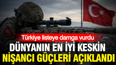 Dünyanın en iyi keskin nişancı güçleri açıklandı: Türkiye listeye damga vurdu