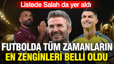 Futbolda tüm zamanların en zenginleri belli oldu: Salah da listede