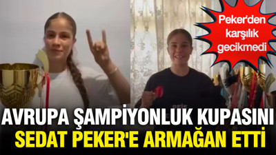 Avrupa şampiyonluğu kupasını Sedat Peker'e armağan etti