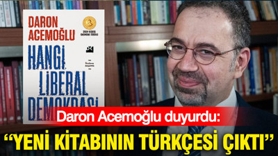 Daron Acemoğlu duyurdu: Yeni kitabının Türkçesi çıktı