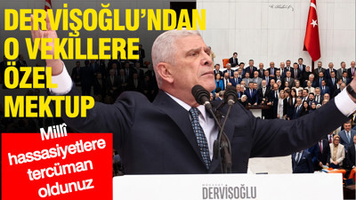 Müsavat Dervişoğlu'ndan "Çerçeve Yasa"ya "hayır" diyen milletvekillerine teşekkür mektubu