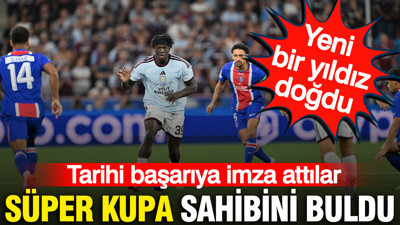 UEFA Süper Kupa'nın sahibi belli oldu: Tarihi başarıya imza attılar
