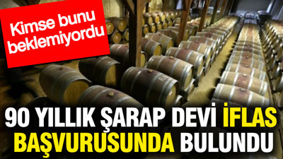 90 yıllık şarap devi iflas başvurusunda bulundu: Kimse bunu beklemiyordu
