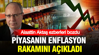 Alaattin Aktaş piyasanın enflasyon rakamını açıkladı