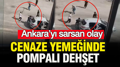Ankara’yı sarsan olay: Cenaze yemeğinde pompalı dehşet