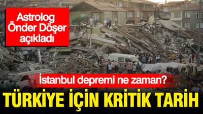 Büyük İstanbul depremi ne zaman? Türkiye için kritik tarih: Astrolog açıkladı