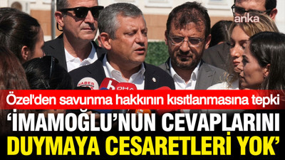 Özgür Özel: İmamoğlu'nun cevaplarını dinlemeye cesaretleri yok
