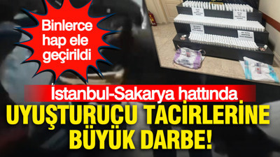 İstanbul-Sakarya hattında uyuşturucu tacirlerine büyük darbe: Binlerce hap ele geçirildi