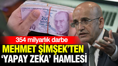 Mehmet Şimşek’ten ‘Yapay zeka’ hamlesi: 354 milyarlık darbe