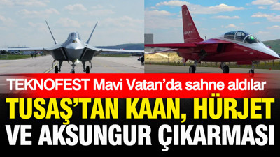TEKNOFEST Mavi Vatan’da sahne aldılar: TUSAŞ’tan KAAN, HÜRJET ve AKSUNGUR çıkarması