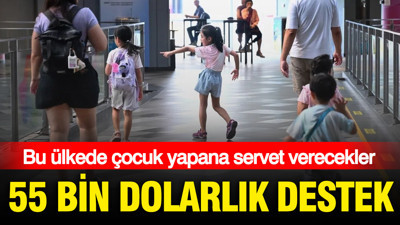 55 bin dolarlık destek: Bu ülkede çocuk yapana servet verecekler