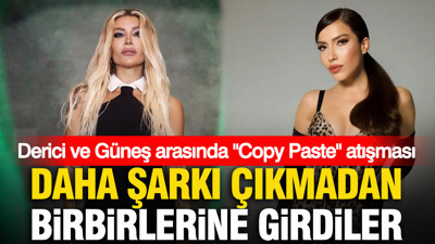 Daha şarkı çıkmadan birbirlerine girdiler: İrem Derici’den Burcu Güneş’e "Copy Paste" göndermesi