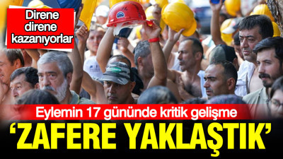 Madencilerin eyleminde kritik gelişme: 'Zafere yaklaştık'