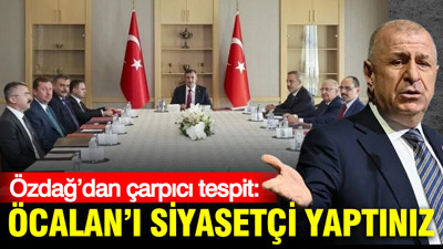 Ümit Özdağ’dan çarpıcı tespit: Öcalan’ı siyasetçi yaptınız