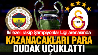 Fenerbahçe, Galatasaray’dan fazla para alacak: Şampiyonlar Ligi’ne ayakbastı parası belli oldu