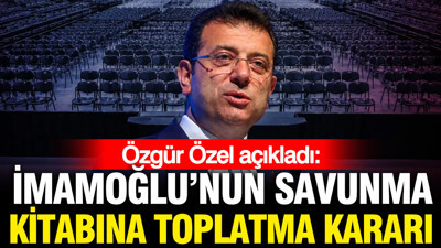 Ekrem İmamoğlu'nun savunmasını yazdığı kitap basılmadan toplatıldı