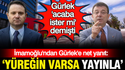 İmamoğlu'ndan Akın Gürlek'e canlı yayın yanıtı