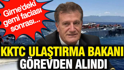 KKTC Ulaştırma Bakanı görevden alındı