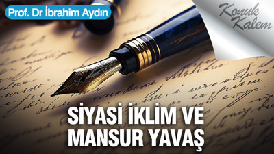 Siyasi İklim ve Mansur Yavaş