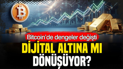Bitcoin’de dengeler değişti: Dijital altına mı dönüşüyor?