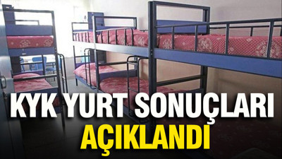 KYK yurt sonuçları açıklandı