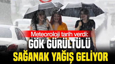 Meteoroloji tarih verdi: Gök gürültülü sağanak yağış geliyor (12 Eylül 2026)