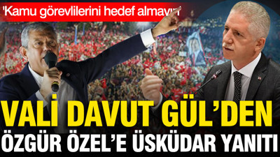 Davut Gül'den Özgür Özel'e Üsküdar yanıtı