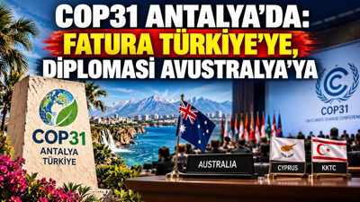 Antalya'da COP31 İklim Zirvesi: KKTC yok, Güney Kıbrıs masada