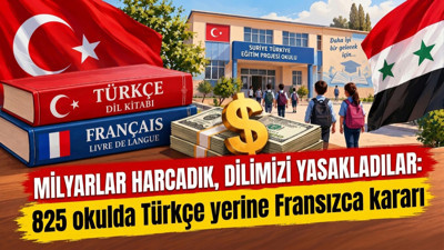 Milyarlar harcadık, dilimizi yasakladılar: 825 okulda Türkçe yerine Fransızca kararı