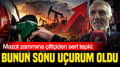 Mazot zammına çiftçiden tepki: Üç sene önce 10 liraydı şimdi 100 lira