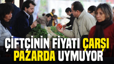 Çiftçinin fiyatı çarşı pazarda uymuyor