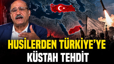 Husilerden Türkiye'ye küstah tehdit: “Kaybeden Türkiye olacaktır”