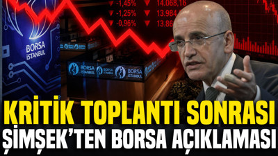 Kritik toplantı sonrası Mehmet Şimşek'ten Borsa açıklaması