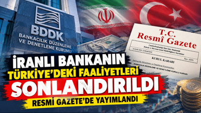 İranlı bankanın Türkiye'deki faaliyet izni iptal edildi