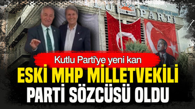 Kutlu Parti’ye yeni kan: Eski MHP’li vekil parti sözcüsü oldu